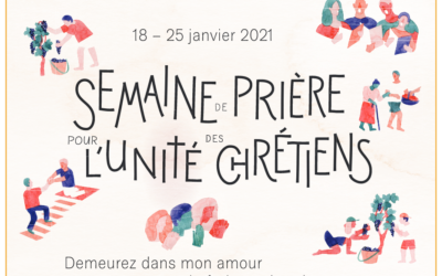 Semaine de prière pour l&rsquo;Unité des Chrétiens