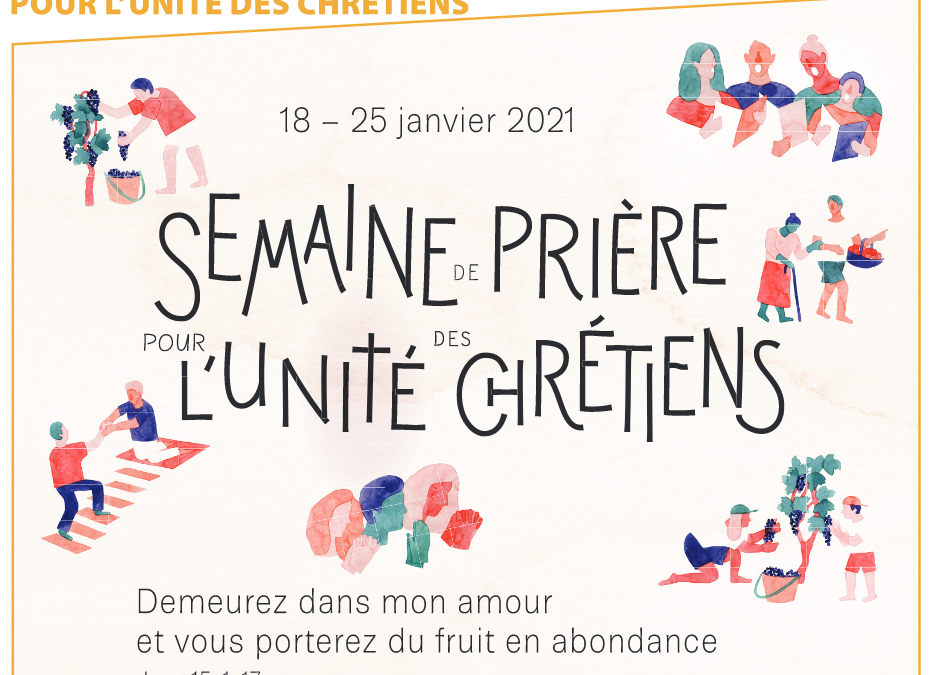 Semaine de prière pour l&rsquo;Unité des Chrétiens