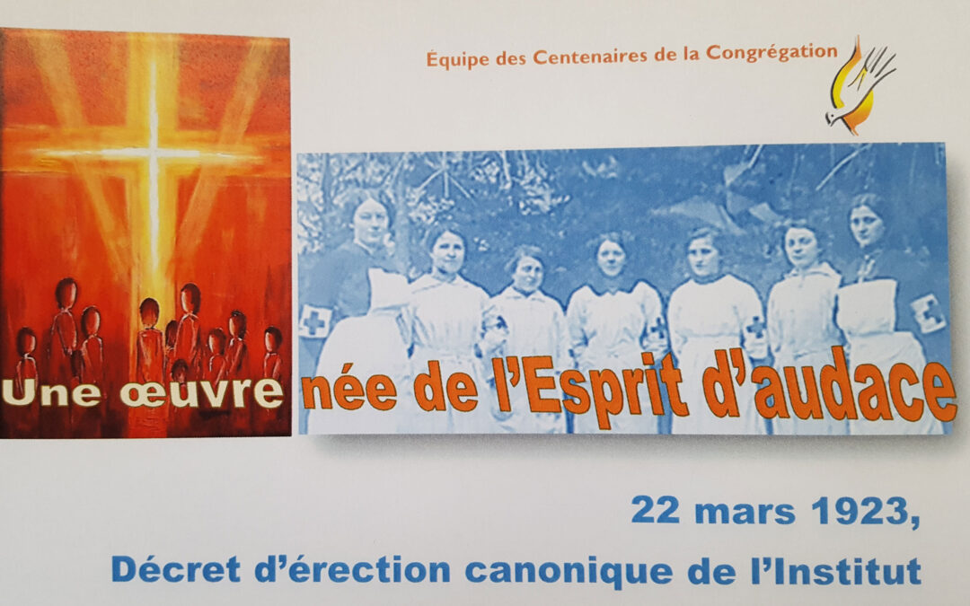 Centenaire du décret de l&rsquo;érection canonique