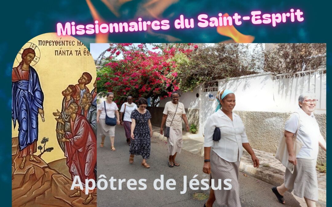 Envoyées par Jésus, au service de la Mission