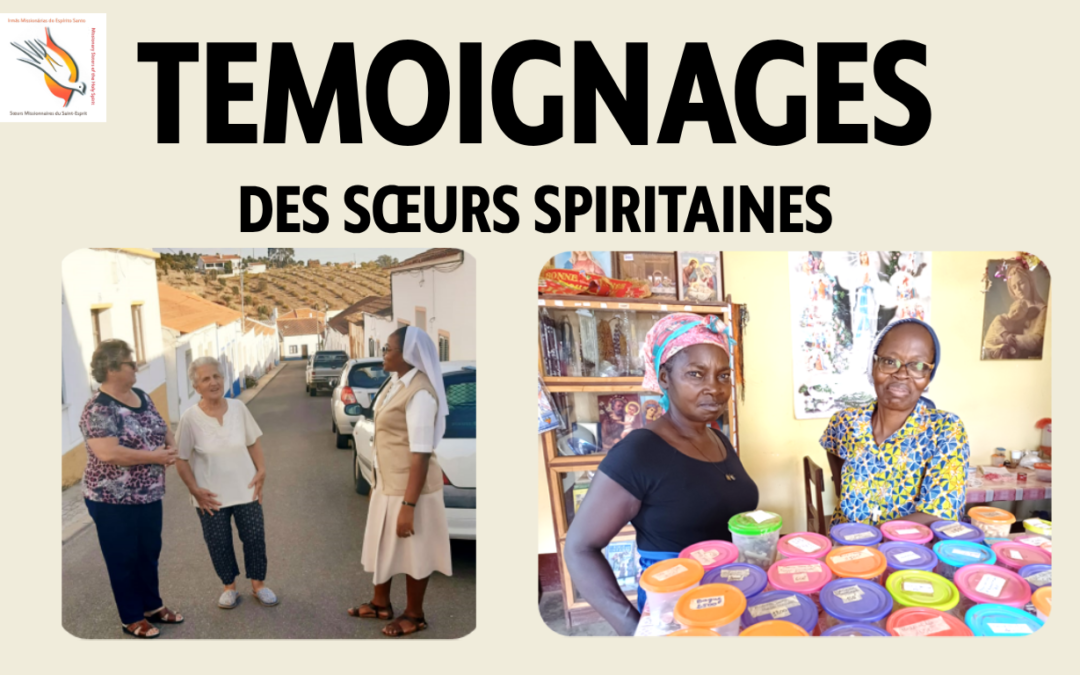 Témoignages des Sœurs, en Mission au Congo et Portugal